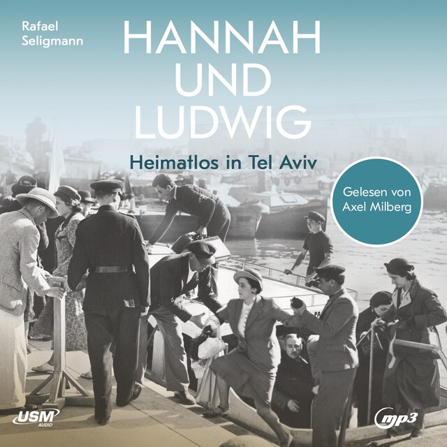 Bogomslag for Hannah und Ludwig - Heimatlos in Tel Aviv