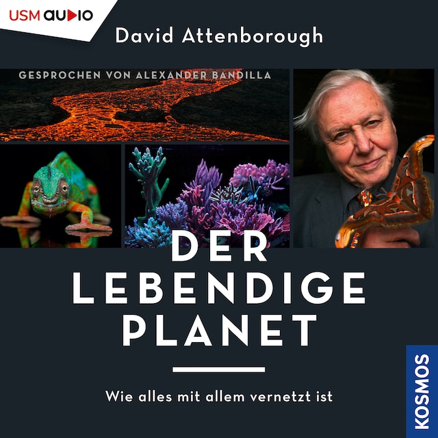 Der lebendige Planet - Wie alles mit allem vernetzt ist