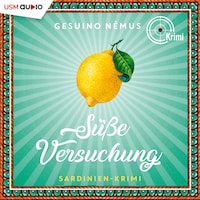 Süße Versuchung - Sardinien Krimi