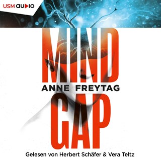 Mind Gap - Was, wenn dein freier Wille nicht mehr frei ist - du aber nichts davon weißt? als Hörbuch