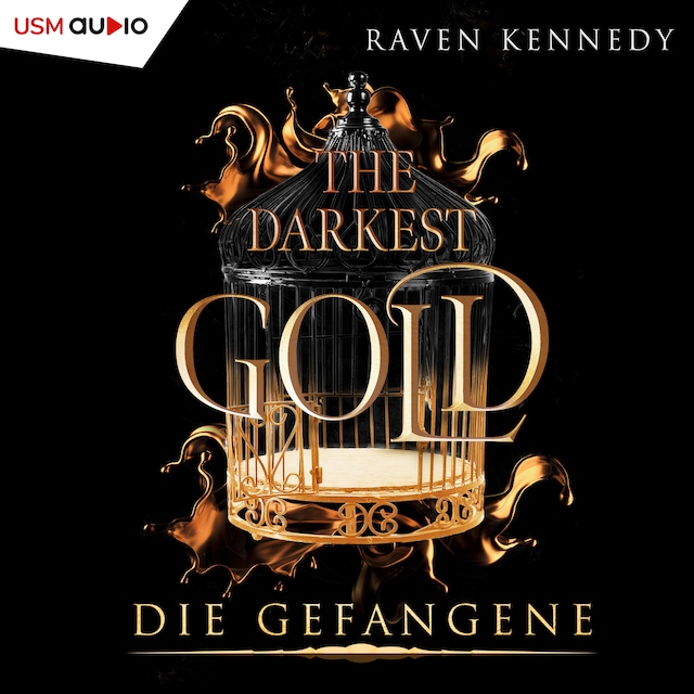 Portada de libro para The Darkest Gold - Die Gefangene Folge 1