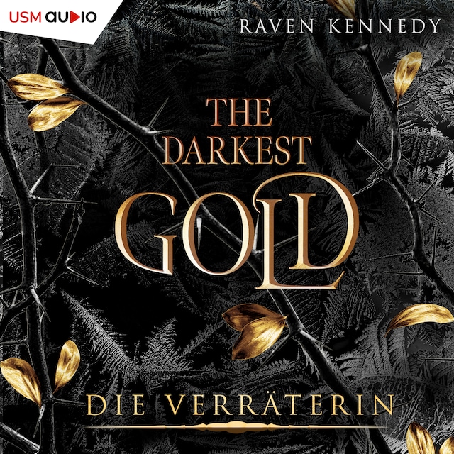 Portada de libro para The Darkest Gold - Die Verräterin Folge 2