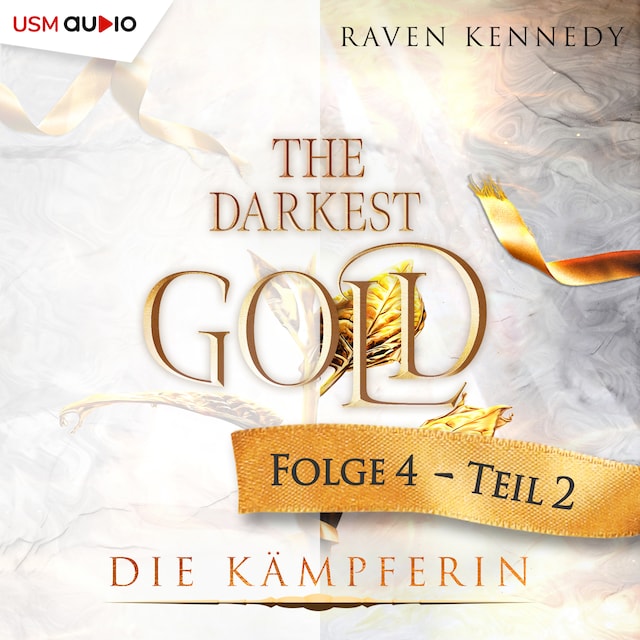 Kirjankansi teokselle The Darkest Gold - Die Kämpferin Teil 2