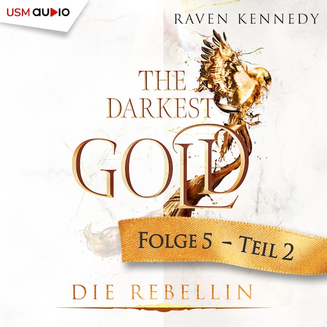 Bogomslag for The Darkest Gold - Die Rebellin Teil 2