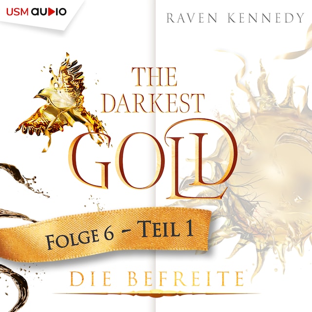 Book cover for The Darkest Gold - Die Befreite Teil 1