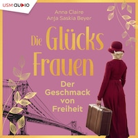 Der Geschmack von Freiheit