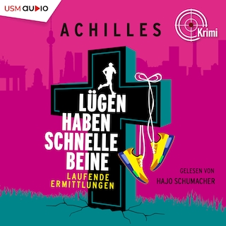 Lügen haben schnelle Beine als Hörbuch