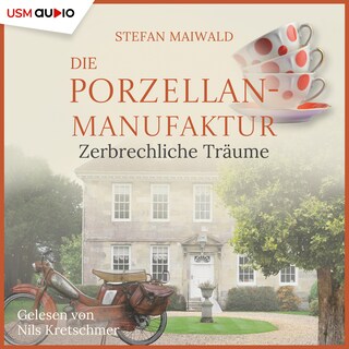 Die Porzellanmanufaktur als Hörbuch