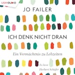 Ich denk nicht dran