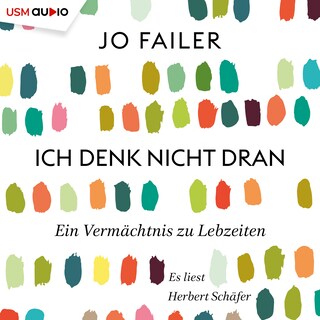 Ich denk nicht dran als Hörbuch