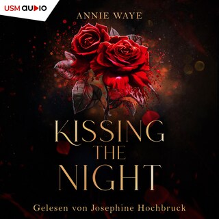 Kissing the Night als Hörbuch