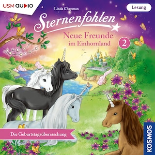 Neue Freunde im Einhornland als Hörbuch
