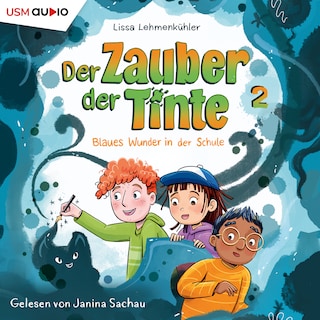 Der Zauber der Tinte als Hörbuch