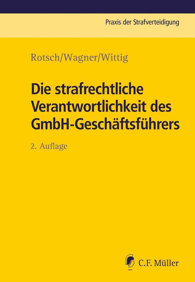 Book cover for Die strafrechtliche Verantwortlichkeit des GmbH-Geschäftsführers