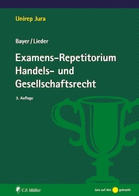Examens-Repetitorium Handels- und Gesellschaftsrecht