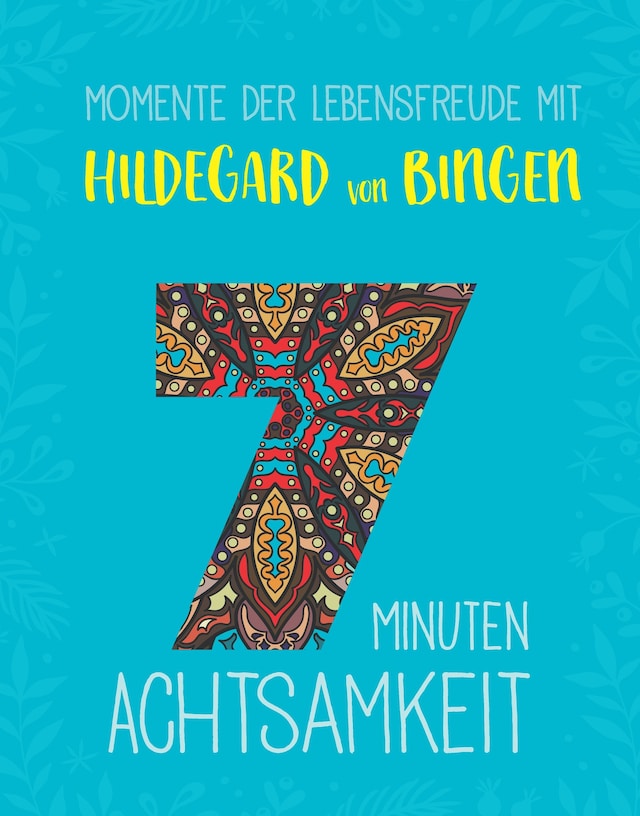 Book cover for Momente der Lebensfreude mit Hildegard von Bingen