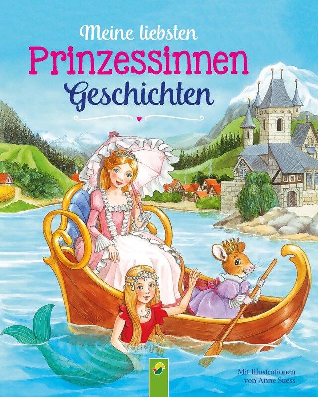 Kirjankansi teokselle Meine liebsten Prinzessinnengeschichten