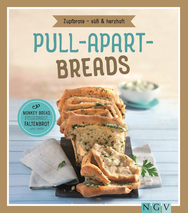 Buchcover für Pull-apart-Breads - Zupfbrote süß & herzhaft