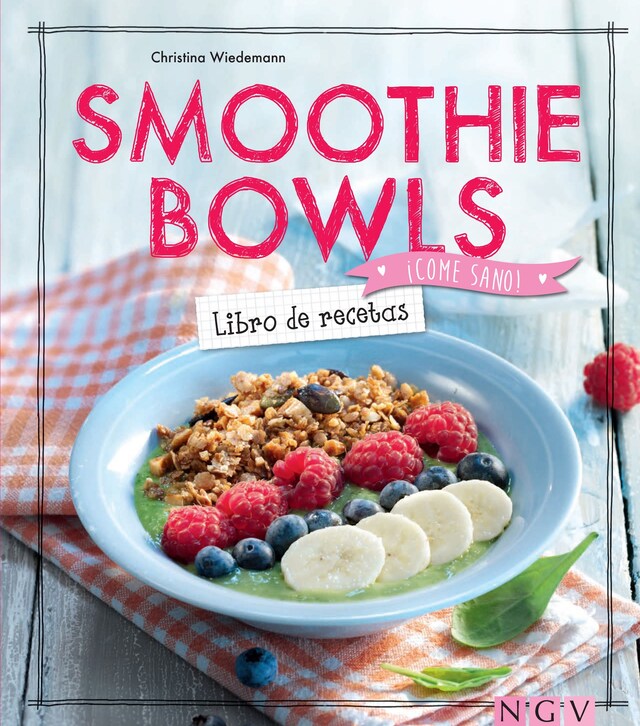 Portada de libro para Smoothie Bowls - Libro de recetas