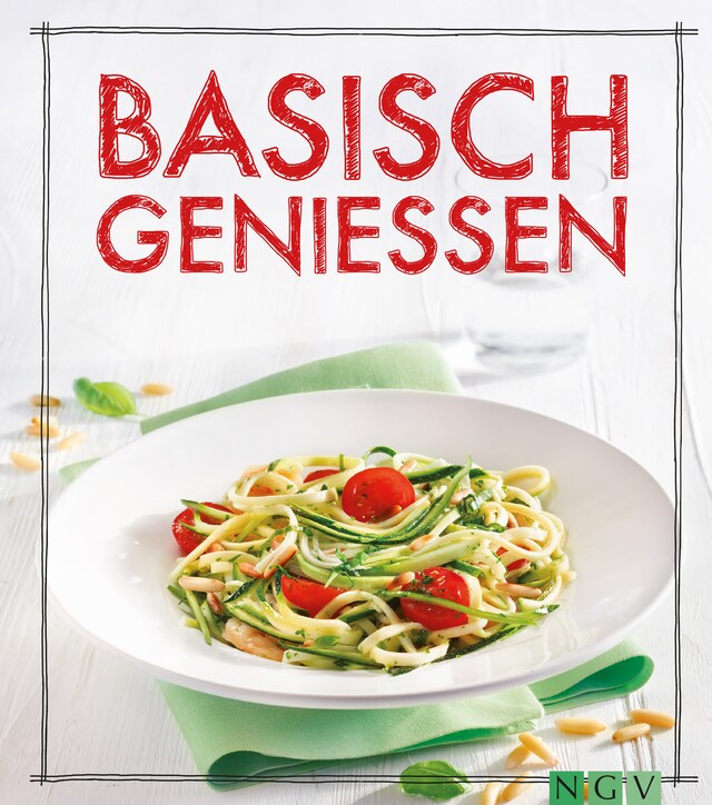 Couverture de livre pour Basisch genießen