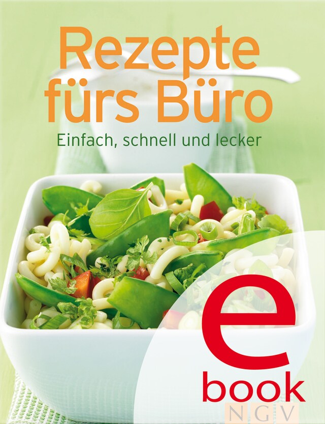 Couverture de livre pour Rezepte fürs Büro