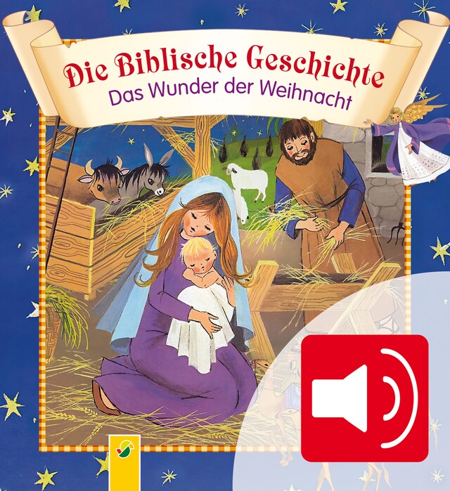 Okładka książki dla Die Biblische Geschichte - Das Wunder der Weihnacht zum Lesen und Hören