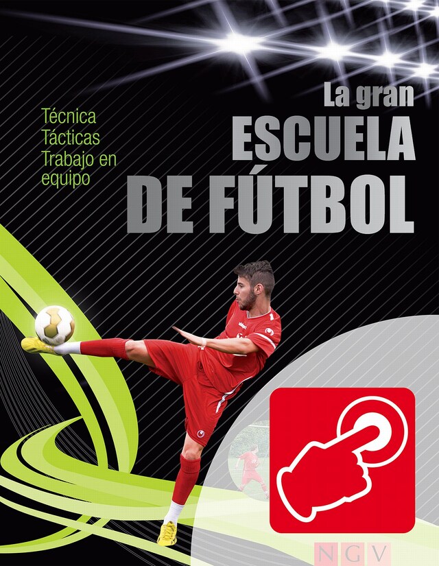 Copertina del libro per La gran escuela de fútbol - con vídeos