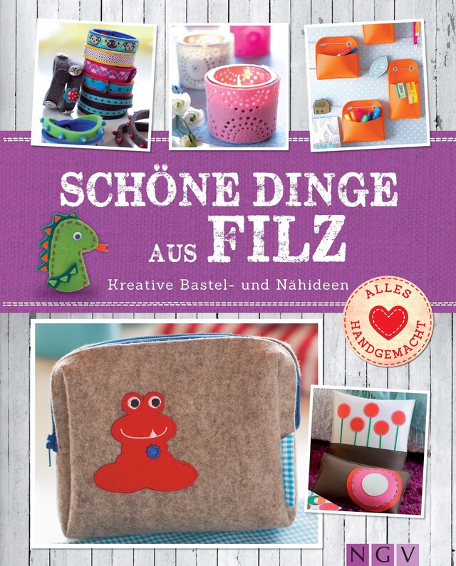 Buchcover für Schöne Dinge aus Filz