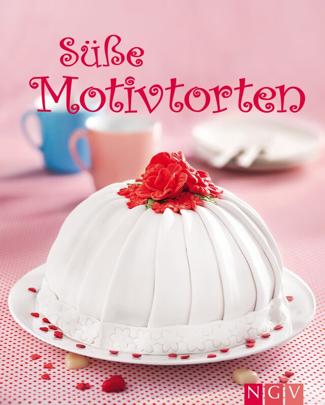 Copertina del libro per Süße Motivtorten