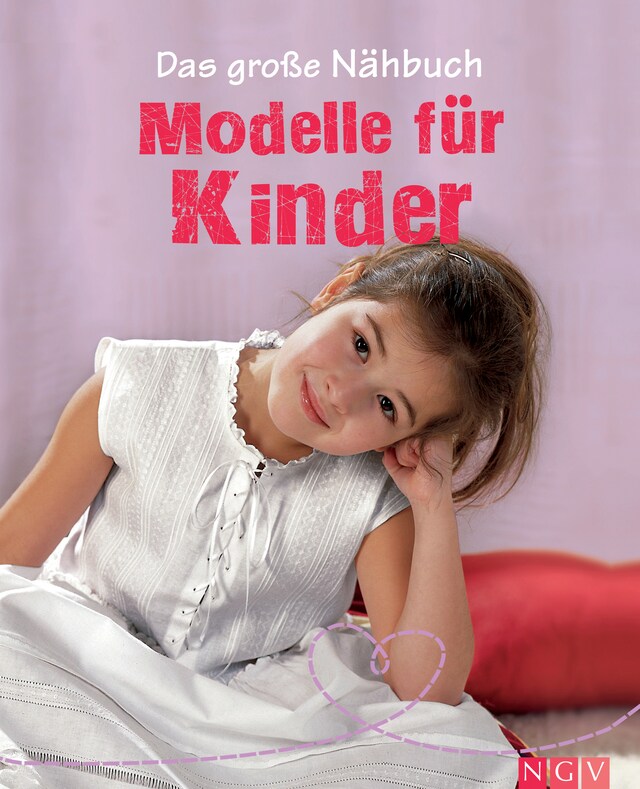 Portada de libro para Das große Nähbuch - Modelle für Kinder