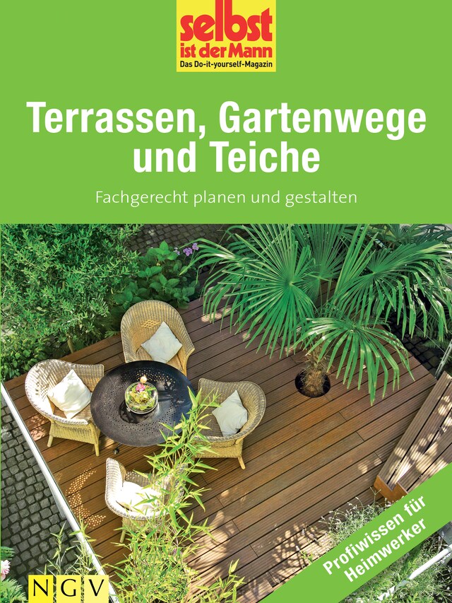 Bokomslag for Terrassen, Gartenwege und Teiche - Profiwissen für Heimwerker