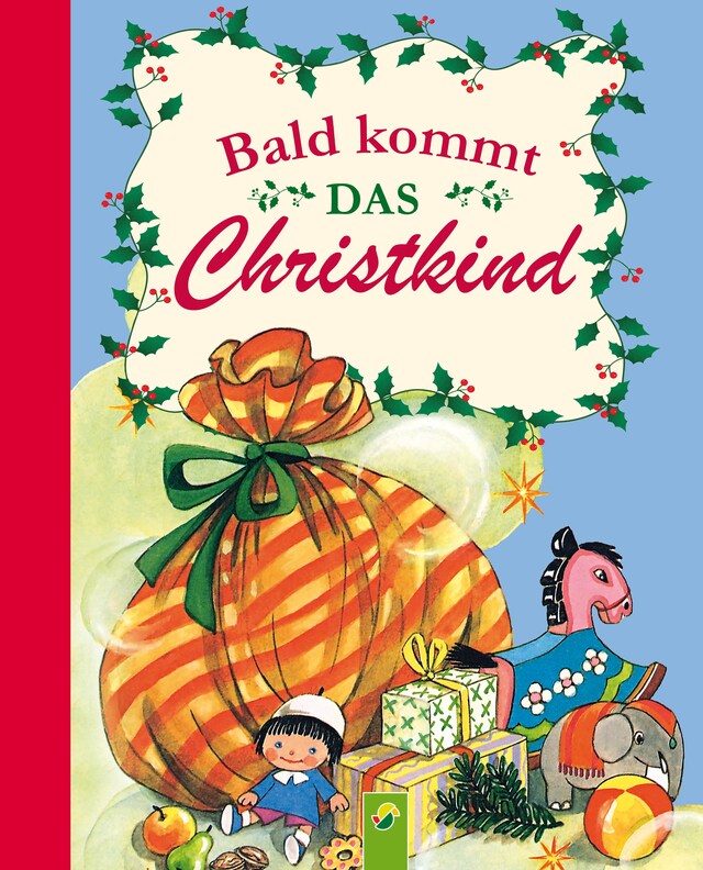Book cover for Bald kommt das Christkind