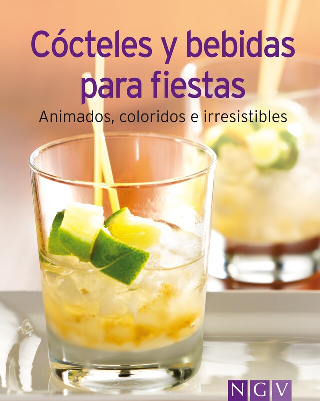 Couverture de livre pour Cócteles y bebidas para fiestas