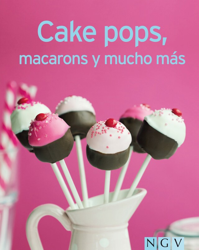 Couverture de livre pour Cake pops, macarons y mucho más