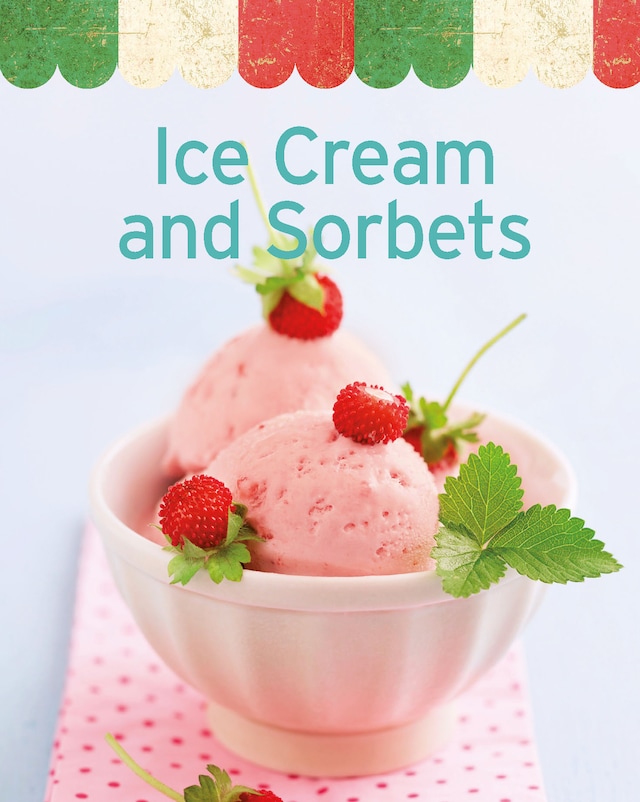 Couverture de livre pour Ice Cream and Sorbets