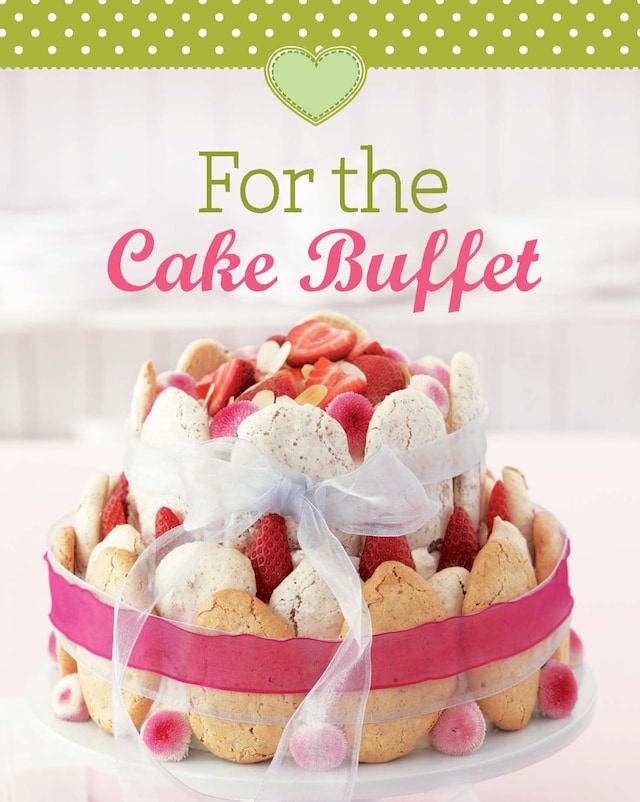 Couverture de livre pour For the Cake Buffet