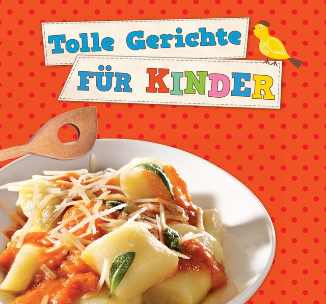 Buchcover für Tolle Gerichte für Kinder