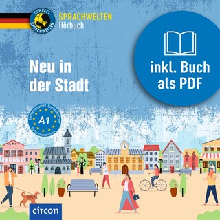 Neu in der Stadt als Hörbuch