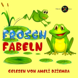Frosch-Fabeln als Hörbuch