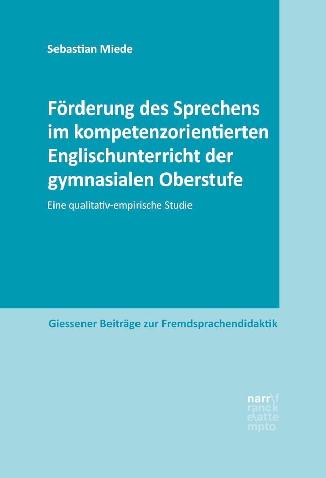 Boekomslag van Förderung des Sprechens im kompetenzorientierten Englischunterricht der gymnasialen Oberstufe