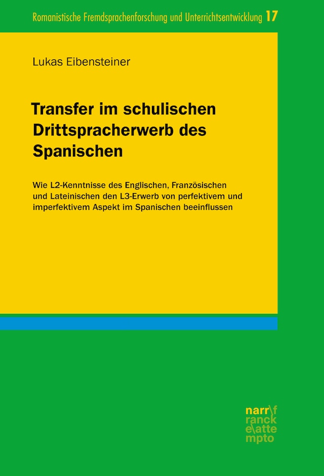 Copertina del libro per Transfer im schulischen Drittspracherwerb des Spanischen