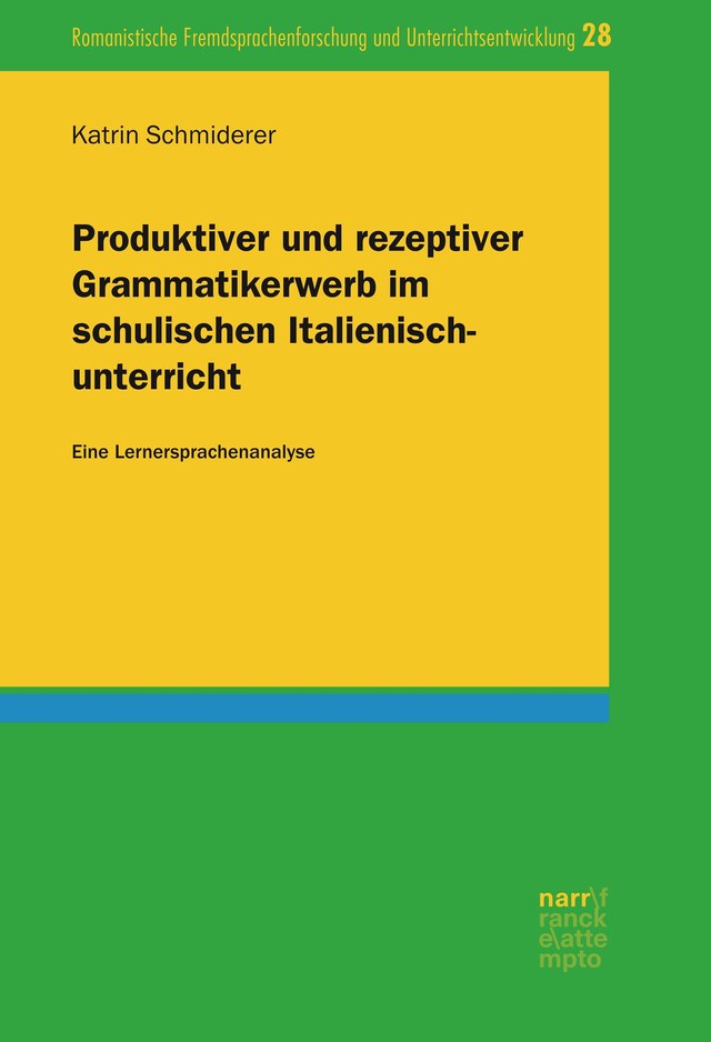 Book cover for Produktiver und rezeptiver Grammatikerwerb im schulischen Italienischunterricht