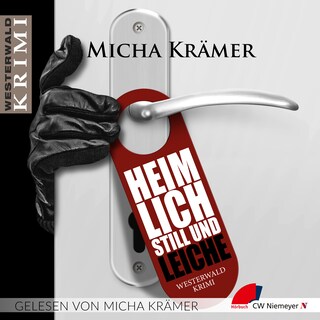 Heimlich, still und Leiche als Hörbuch