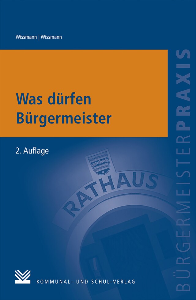 Copertina del libro per Was dürfen Bürgermeister