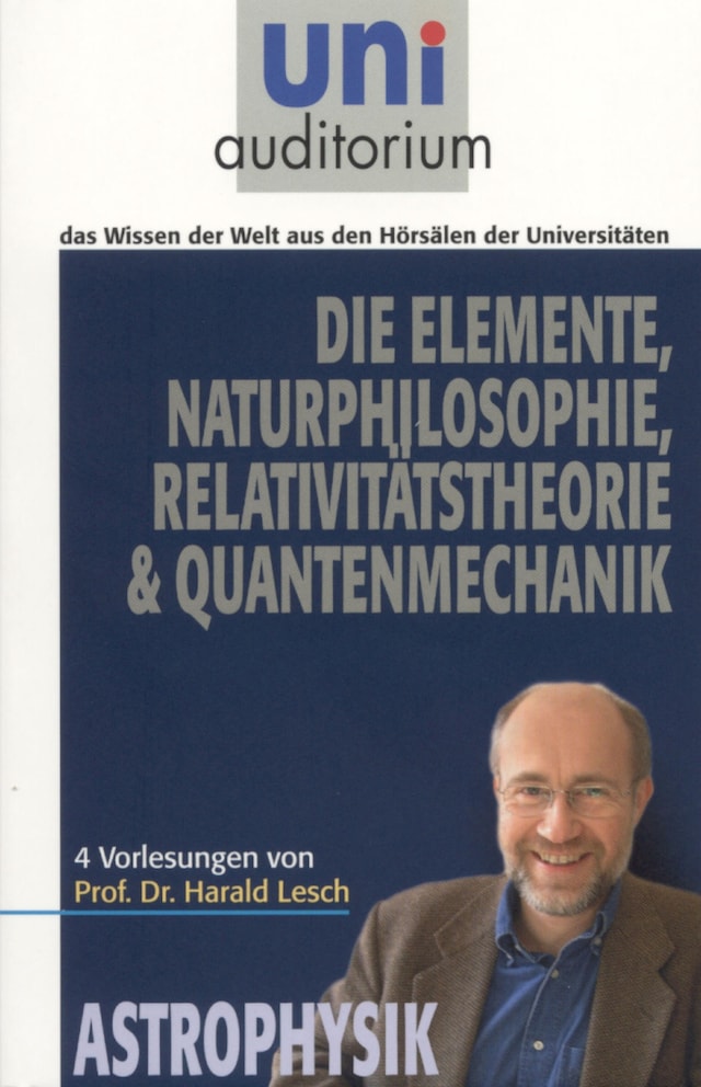 Kirjankansi teokselle Die Elemente Naturphilosophie Relativitätstheorie Quantenmechanik