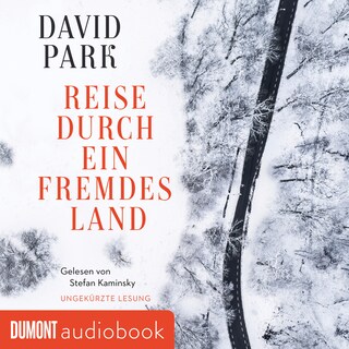 Reise durch ein fremdes Land als Hörbuch