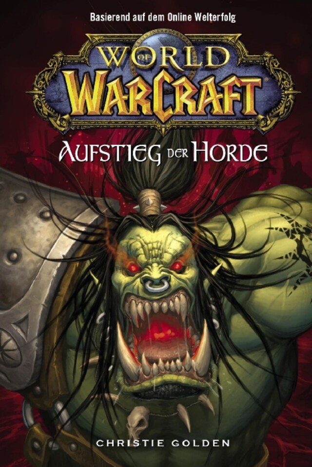 Buchcover für World of Warcraft, Band 2: Der Aufstieg der Horde