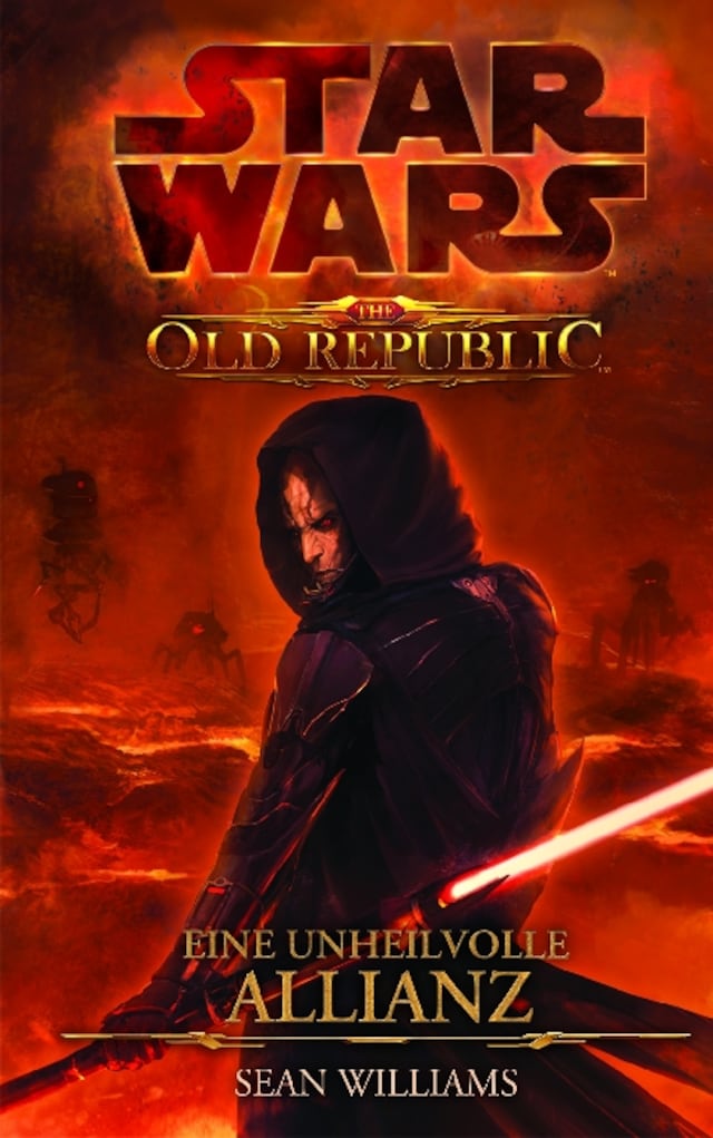 Buchcover für Star Wars The Old Republic, Band 1: Eine unheilvolle Allianz