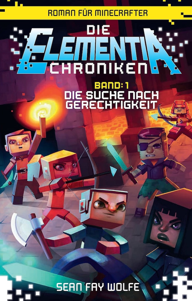 Book cover for Die Elementia-Chroniken: Die Suche nach Gerechtigkeit