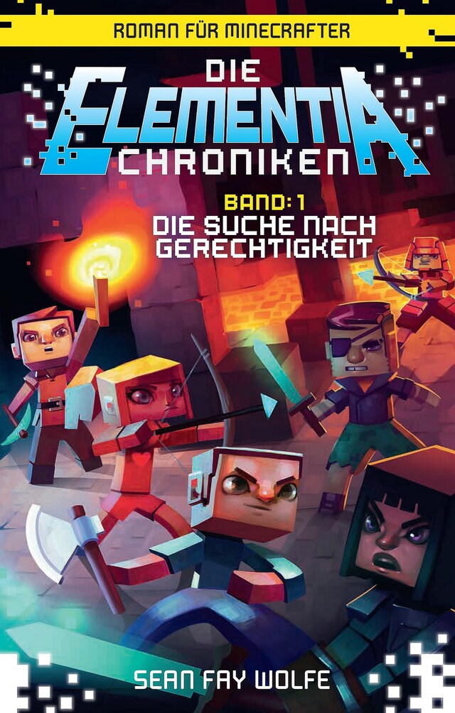 Book cover for Die Elementia-Chroniken: Die Suche nach Gerechtigkeit